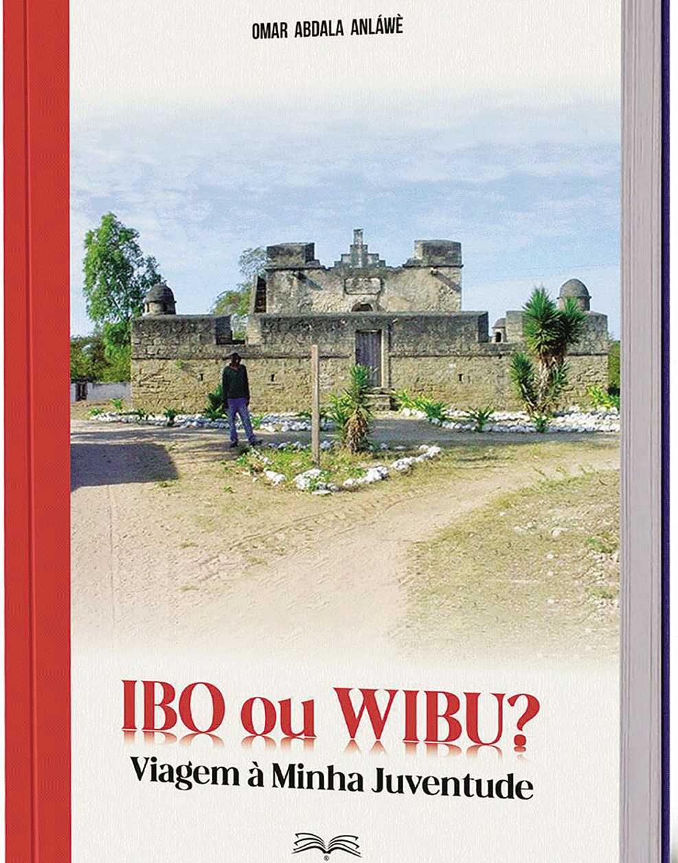 Omar Anláwè leva-nospara “Ibo ou Wibu?